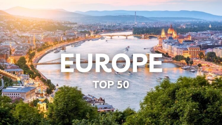 50 Top Places to VISIT in EUROPE 2024