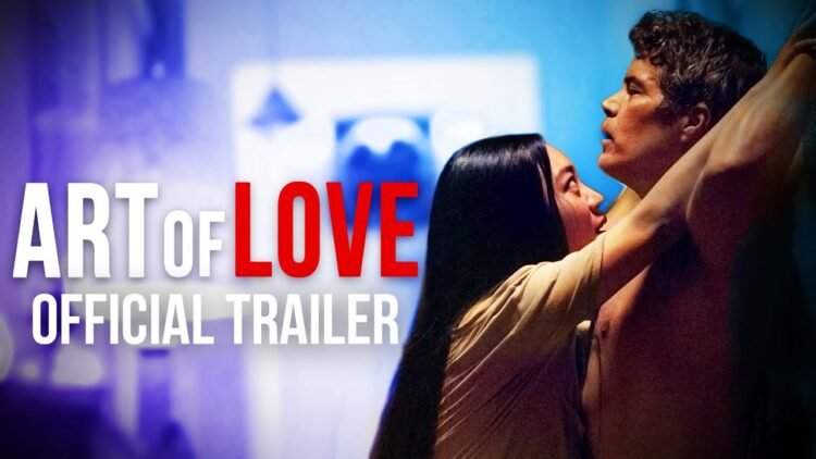 Art of Love – Official Trailer