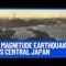 #Breaking: 7.6 Magnitude Earthquake Hits Japan Triggering Major Tsunami Warnings | 10 News First