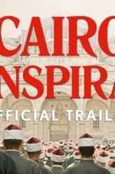 Cairo Conspiracy | Official Trailer HD