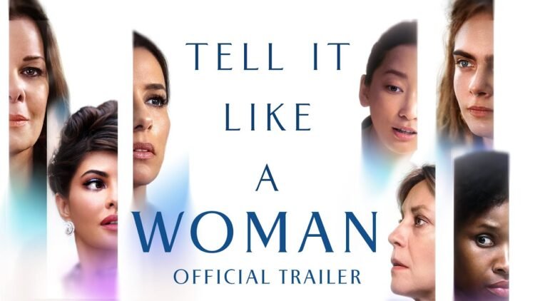 TELL IT LIKE A WOMAN | Official Trailer